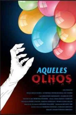 Aqueles Olhos (Aqueles Olhos)