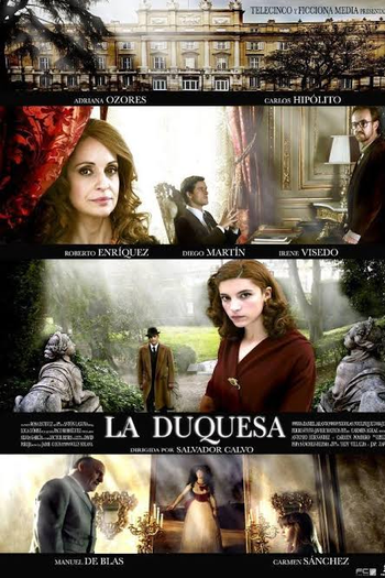Poster de Série La Duquesa (1ª Temporada) (2010)
