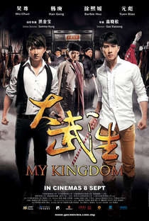 My Kingdom - Poster / Capa / Cartaz - Oficial 1
