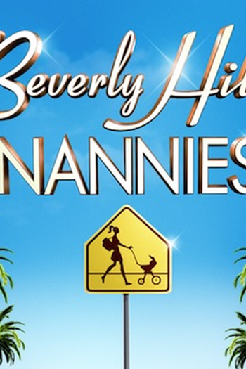 Poster de Série Beverly Hills Nannies (1ª Temporada) (2012)
