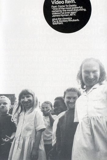 Poster de Curta Aphex Twin: Come to Daddy (1997)