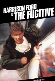 O Fugitivo - 6 de Agosto de 1993 | Filmow