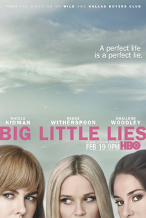 Big Little Lies (1ª Temporada) - Poster / Capa / Cartaz - Oficial 1