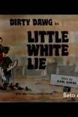 Cão Sujo e Ratinho em O Gato Maluco (Little White Lie)