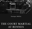 L'affaire Dreyfus, le Conseil de guerre en séance à Rennes