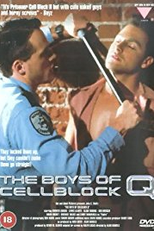 The Boys of Cellblock Q (The Boys of Cellblock Q)
