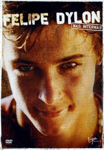 Felipe Dylon - Nas Internas (Felipe Dylon: Nas Internas)