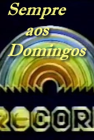 Poster 1 de TV Sempre Aos Domingos (1979)