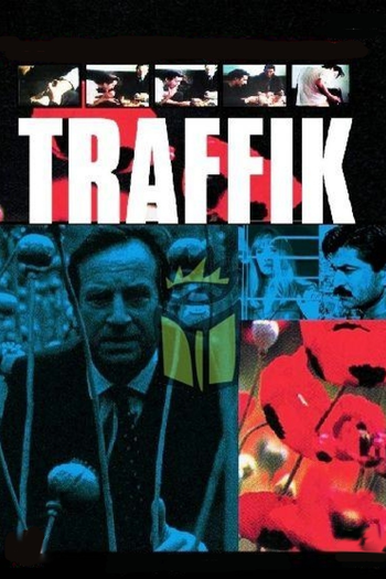 Poster de Franquia Traffik (1989)