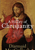 Uma História do Cristianismo (A History of Christianity)