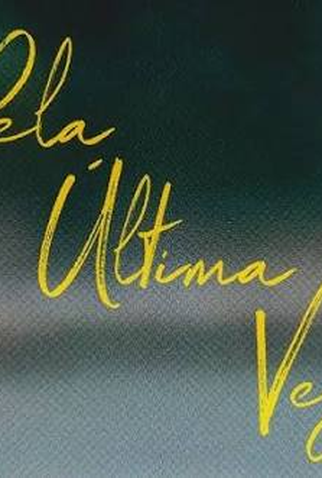 Poster 2 de Filme Pela Última Vez (2025)
