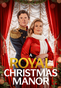 A Royal Christmas Manor (A Royal Christmas Manor)