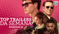 EM RITMO DE FUGA, ASSASSINATO NO EXPRESSO ORIENTE e MAIS | TOP Trailers da Semana 10