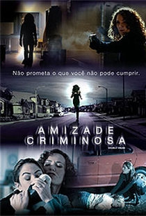 Amizade Criminosa - Poster / Capa / Cartaz - Oficial 1