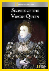 Secrets of the Virgin Queen (Secrets of the Virgin Queen)