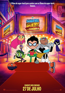 Os Jovens Titãs em Ação! Nos Cinemas (Teen Titans Go! To the Movies)