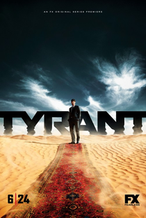 Tyrant: Tirano (1ª Temporada) - Poster / Capa / Cartaz - Oficial 1