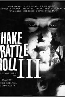 Shake Rattle & Roll III - Poster / Capa / Cartaz - Oficial 1
