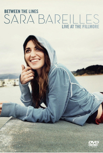 Between the Lines: Sara Bareilles Live at the Fillmore - Poster / Capa / Cartaz - Oficial 1
