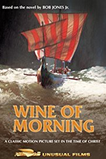 Vinho da Manhã (Wine of Morning)