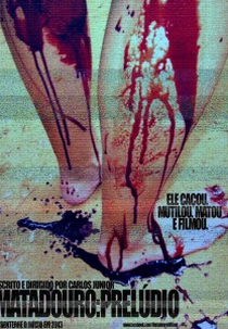 Matadouro Parte II: Prelúdio (Matadouro Parte II: Prelúdio)