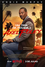 Um Tira da Pesada 4: Axel Foley (Beverly Hills Cop: Axel F)