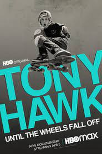  de Filme Tony Hawk: Até as Rodinhas Caírem (2022)