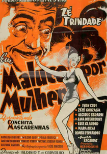 Maluco por Mulher (Maluco por Mulher)