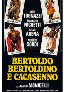 Bertoldo, Bertoldino, e Cascacenno (Bertoldo, Bertoldino, and Cascacenno)