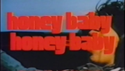 Honeybaby, Honeybaby (1974, trailer) [Diana Sands, Calvin Lockhart, J. Eric Bell, Brian Phelan]
