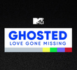 Ghosted: Love Gone Missing
