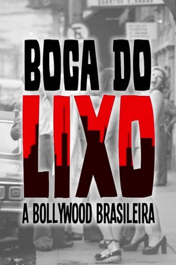 Poster de Filme Boca do Lixo: A Bollywood Tropical (2011)