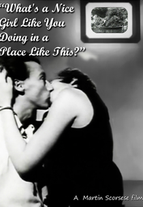 What's a Nice Girl Like You Doing in a Place Like This? (What's a Nice Girl Like You Doing in a Place Like This?)