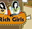 Rich Girls