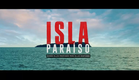 Isla Paraíso / Donde ellos proponen pero ellas disponen / Pronto en Mega