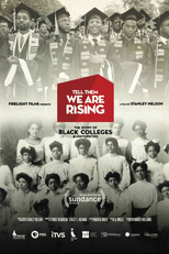 Avisem Que Estamos Chegando: A História dos Colégios e Universidades Negras (Tell Them We Are Rising: The Story of Black Colleges and Universities)