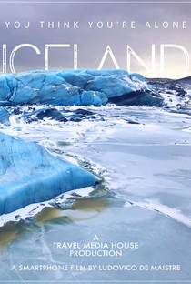 Islândia: Você acha que está sozinho - Poster / Capa / Cartaz - Oficial 1