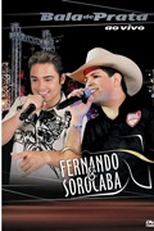 Fernando & Sorocaba: Bala de Prata - Ao Vivo (Fernando e Sorocaba - Bala de Prata: Ao Vivo)