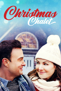 The Christmas Chalet - Poster / Capa / Cartaz - Oficial 2
