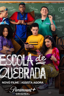 Escola de Quebrada - Poster / Capa / Cartaz - Oficial 2