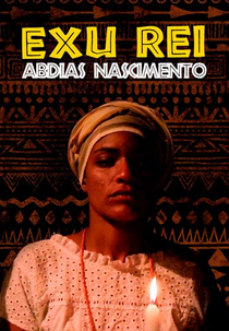 Exu Rei Abdias Nascimento (Exu Rei Abdias Nascimento)