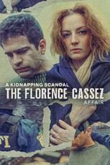 O Caso Cassez-Vallarta: Um Romance Policial (A Kidnapping Scandal: The Florence Cassez Affair)