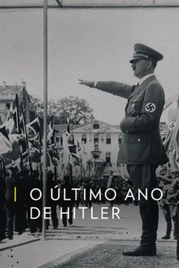  de Filme O Último Ano de Hitler (2015)