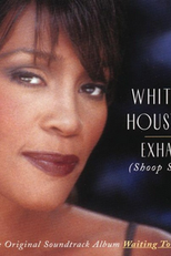 Whitney Houston: Exhale (Shoop Shoop) (Whitney Houston: Exhale (Shoop Shoop))