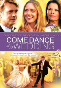 A Dança do Amor (Come Dance at My Wedding)