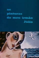 As Pinturas do meu Irmão Júlio (As Pinturas do meu Irmão Júlio)