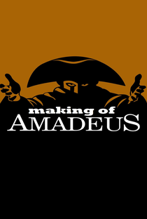 The Making of 'Amadeus' - Poster / Capa / Cartaz - Oficial 1