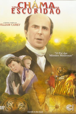 Uma Chama na Escuridão: A História de William Carey (A Candle in the Dark: The Story of William Carey)
