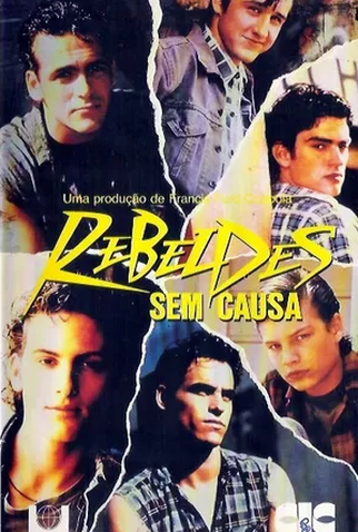Poster 1 de Série Rebeldes Sem Causa (1990)
