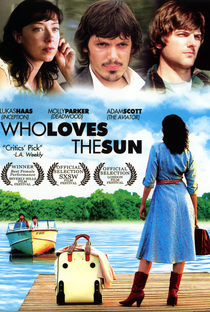 Who Loves the Sun - Poster / Capa / Cartaz - Oficial 2
